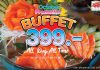บุฟเฟ่ต์ 399 บาท มีโปร‼️ สดๆร้อนๆ มาบอกกก ฮานาวะอาริกาโต